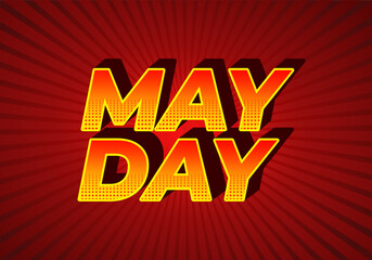 May day. Text effect in 3D style with good colors