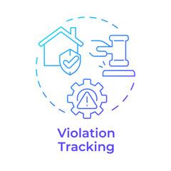 Violation tracking blue gradient concept icon. Public safety, property security. Round shape line illustration. Abstract idea. Graphic design. Easy to use in infographic, presentation