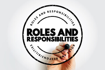Roles And Responsibilities text stamp, concept background