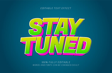 stay tuned editable text effect