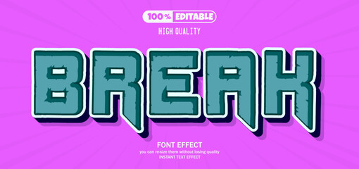 Break Editable Text Effect.