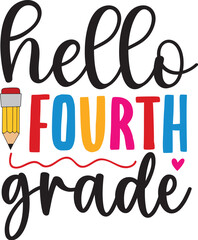 Naklejka premium Hello Fourth Grade