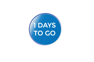 1 days to go countdown to go one time,  background template 1 days to go, countdown sticker left banner business, sale, label button,
