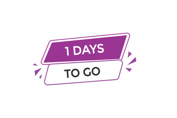 1 days to go countdown to go one time,  background template 1 days to go, countdown sticker left banner business, sale, label button,