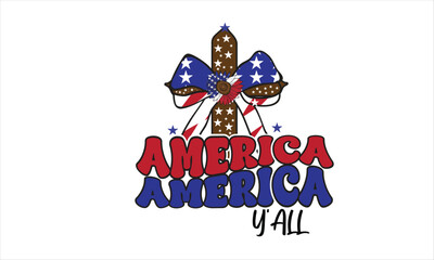 America Y'all Sublimation T-Shirt Design