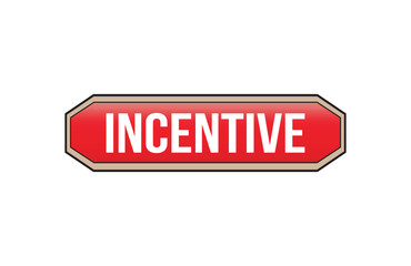 Red banner Incentive on white background.
