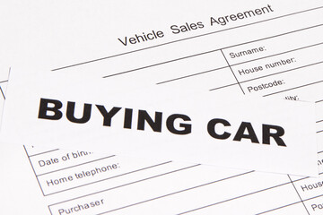 Inscription buying car and vehicle sales agreement. Sales, purchases of automobile. Transportation