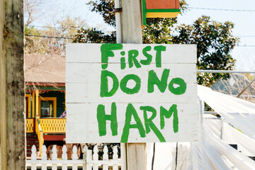 First Do No Harm Sign