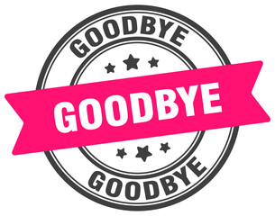 goodbye stamp. goodbye label on transparent background. round sign