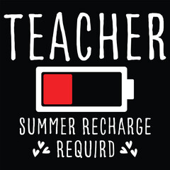 Teacher Summer Recharge Required Last day School Women Funny T-Shirt