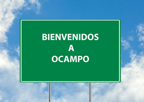 Siguiente salida Bienvenidos a ocampo una se&ntilde;al verde sobre fondo de cielo azul. Colecci&oacute;n de se&ntilde;ales de tr&aacute;fico conceptuales