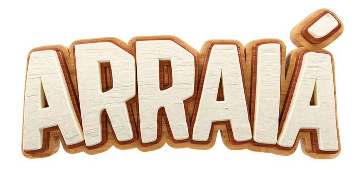 Label Arrai&aacute; for June Festivals in Brazilian Portuguese in 3d render illustration with transparent background
