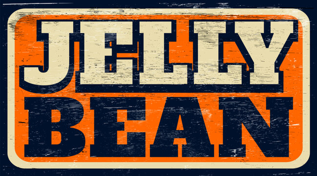 Retro vintage jelly bean sign on wood
