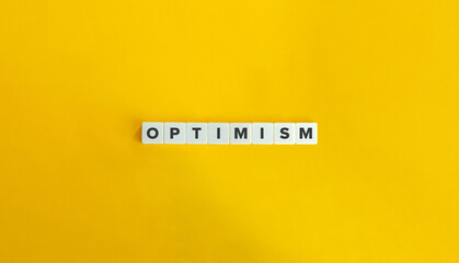 Optimism Word. Concept of Maintaining a Positive Outlook and Hopefulness about the Future. Block...