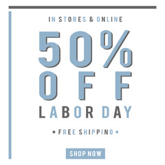 Labor Day sale special offer promotional for advertising, holiday shopping and business.
