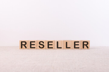 RESELLER word from building blocks on a white background