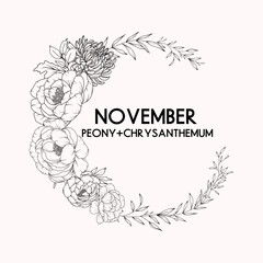 November birth month flower wreath, peony and chrysanthemum flower border, vector hand drawn isolated line art botanical frame for greeting cards and invitations © nastyasklyarova