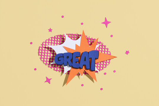 Handmade colorful paper-cutting speech bubble with text Great