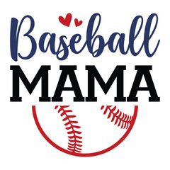 Baseball mama Typography