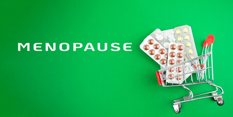 A shopping cart full of medicine for menopause