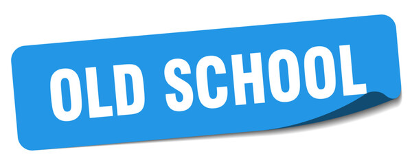 old school sticker. old school label