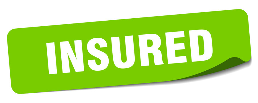 insured sticker. insured label