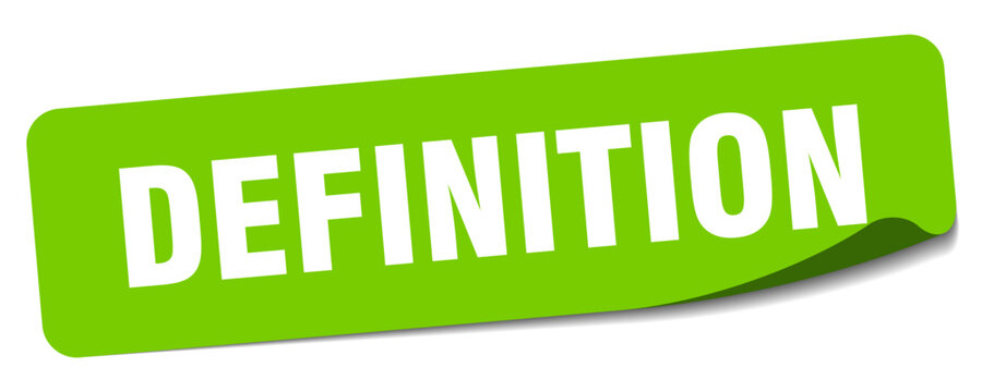 definition sticker. definition label