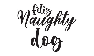  Feliz naughty dog  on white background,Instant Digital Download. Illustration for prints on t-shirt and bags, posters 