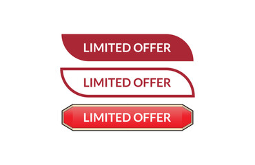 Limited offer red ribbon label banner set. Open available now sign or Limited offer tag.
