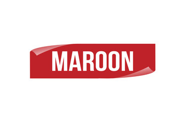 Red banner MAROON on white background.
