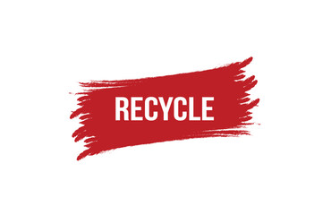Brush style Recycle red banner design on white background.