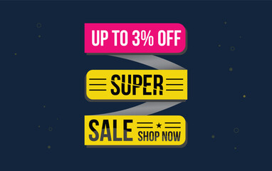 Supper sale vector design with 3% off and hanging colorful streamers in white background for store promotions and party celebrations