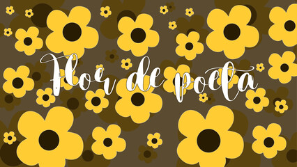 Flor de poeta ojo de poeta