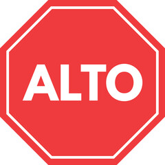 Stop sign in Spanish . ALTO Mexican stop sign . Spanish traffic sign . ALTO sign