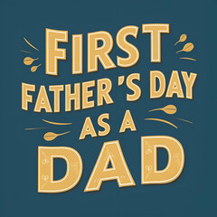 first father's day as a dad