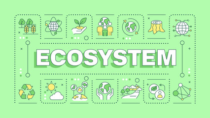Ecosystem green word concept. Ecological system of living organisms. Nature protection. Typography banner. Vector illustration with title text, editable icons color. Hubot Sans font used