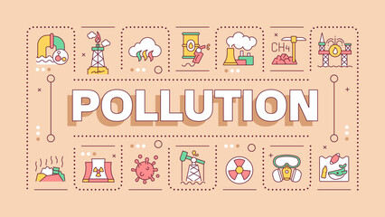 Pollution light brown word concept. Air and water contamination. Toxic waste. Carbon emissions. Typography banner. Vector illustration with title text, editable icons color. Hubot Sans font used