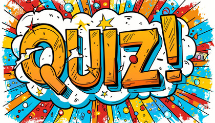 Obraz premium Quiz in comic pop art style. Quiz brainy game word. Vector illustration design.