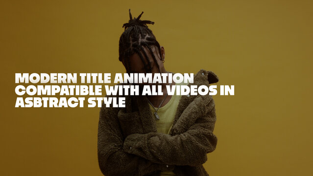 Modern Titles Animations Compatible with All Videos in Abstract Style