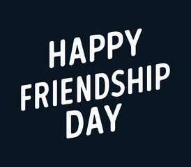 International Friendship Day Typography