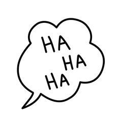 Speech bubble with handwritten text Ha-ha-ha