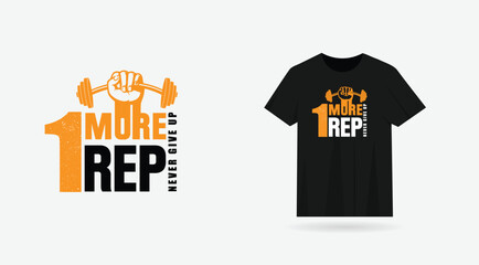 One more rep typography gym t-shirt design. Gym t-shirt business. Fitness. 1 more rep text design. hand dumbble. Gym tank t shirt. Business. Print. Finance. Clothing.