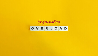 Information Overload Banner. Text on Block Letter Tiles on Flat Background. Minimalist Aesthetics.