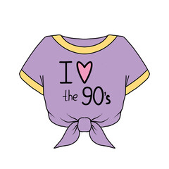 I love the 90s. Retro design. Vintage Girls T-shirt illustration 