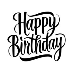 Happy birthday. Hand drawn lettering phrase isolated on white background.