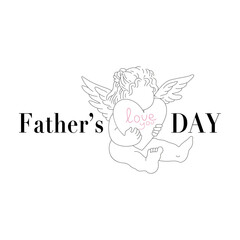 Father's Day vector greeting cards. Father's Day cartoon holiday illustration for banner. Linear flat angel with heart in hands and inscription on a white background