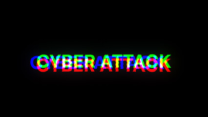 3D rendering cyber attack text with screen effects of technological glitches