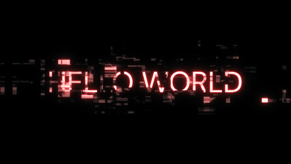 Obraz premium 3D rendering hello world text with screen effects of technological glitches
