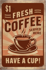 Fresh Coffee Vintage Sign Vector