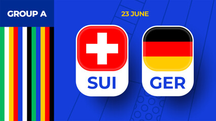 Switzerland vs Germany football 2024 match versus. 2024 group stage championship match versus teams intro sport background, championship competition.